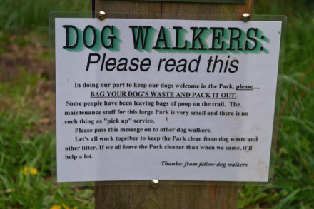 Dog walkers: Pick up dog waste and pack it out Dog walkers: Pick up dog waste and pack it out
